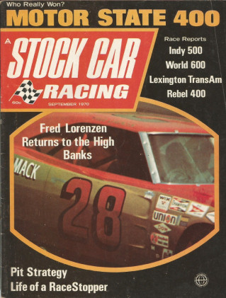 STOCK CAR RACING 1970 SEPT - LORENZEN RETURNS, Spirits of 76, Hensleys